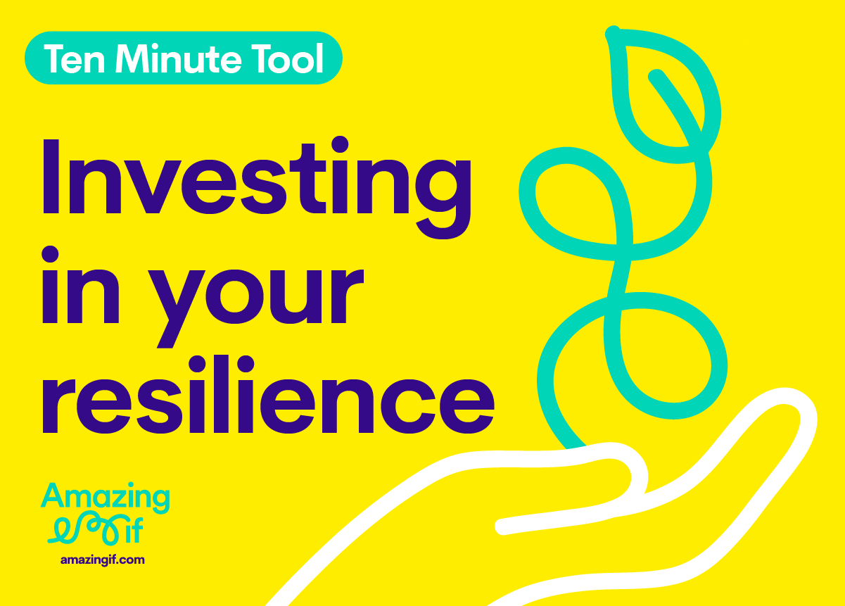 Investing in your resilience