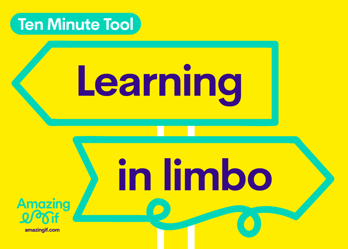 Learning in Limbo